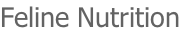 Feline Nutrition